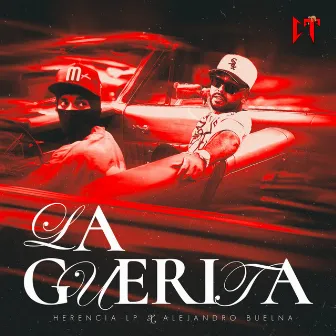 La Guerita by Herencia LP