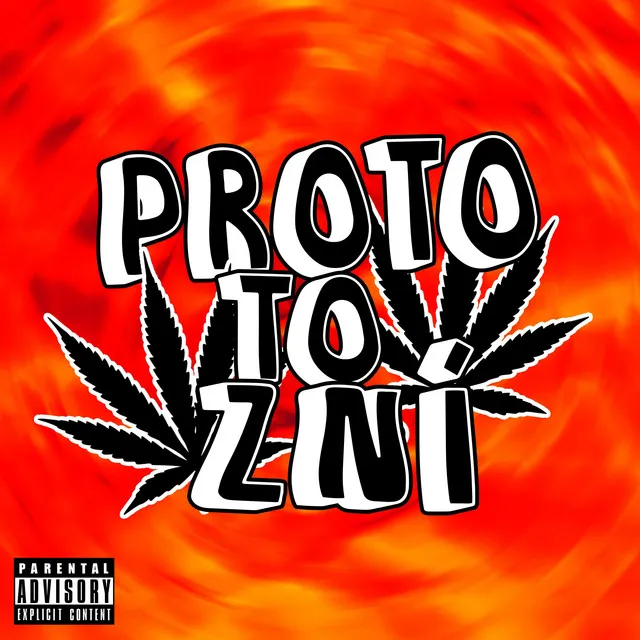 PROTO TO ZNÍ