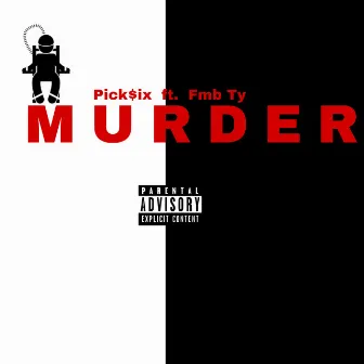 Murder by Pick$ix