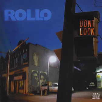 Don't Look by Rollo