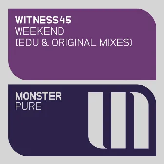 Weekend by Witness45