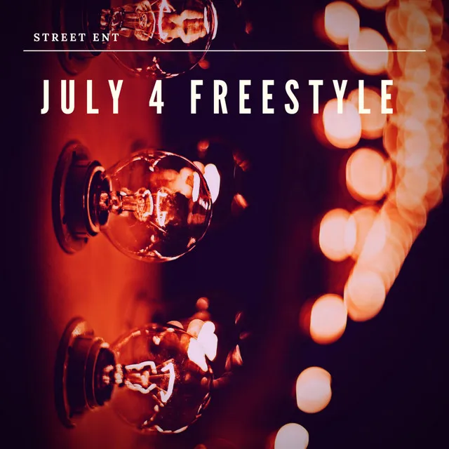 July 4 Freestyle