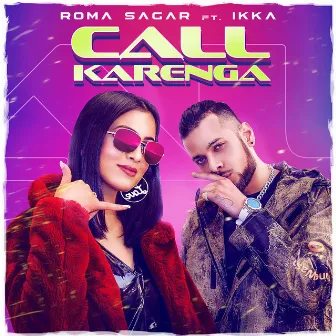 Call Karenga by Roma Sagar