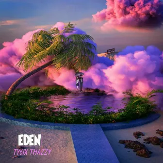 Eden by Ty6ix Thazzy