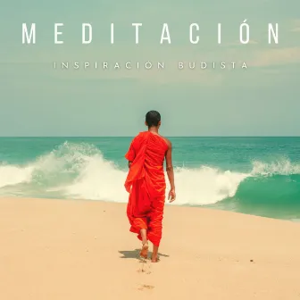 Meditación: Inspiración Budista by Maestros de musica de la meditacion