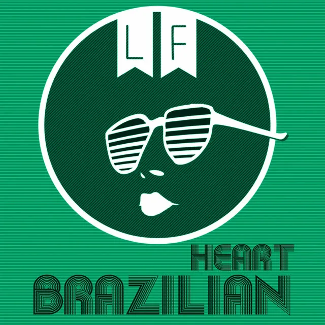 Heart Brazilian - Original Mix