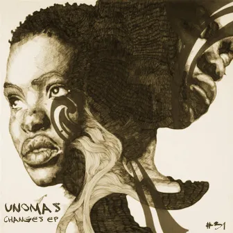 Changes EP by UnoMas (MIA)