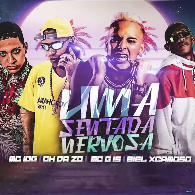 Uma Sentada Nervosa (feat. Mc G15)