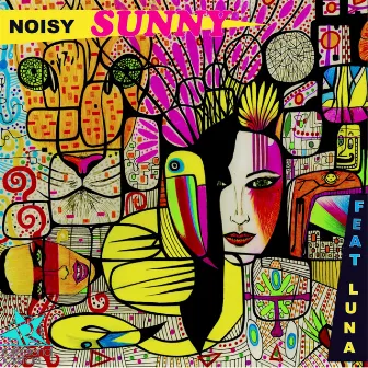 Sunny by Noisy