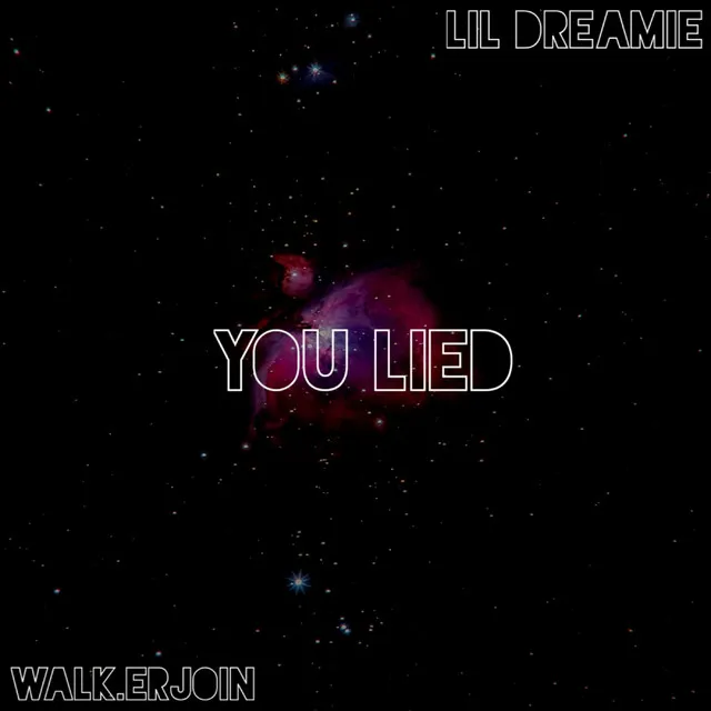 You Lied