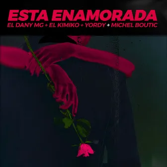 Esta Enamorada by El Dany MG