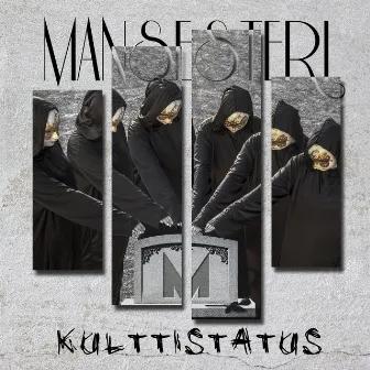 Kulttistatus by Mansesteri