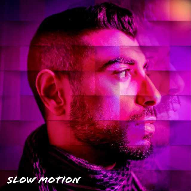 Slow Motion