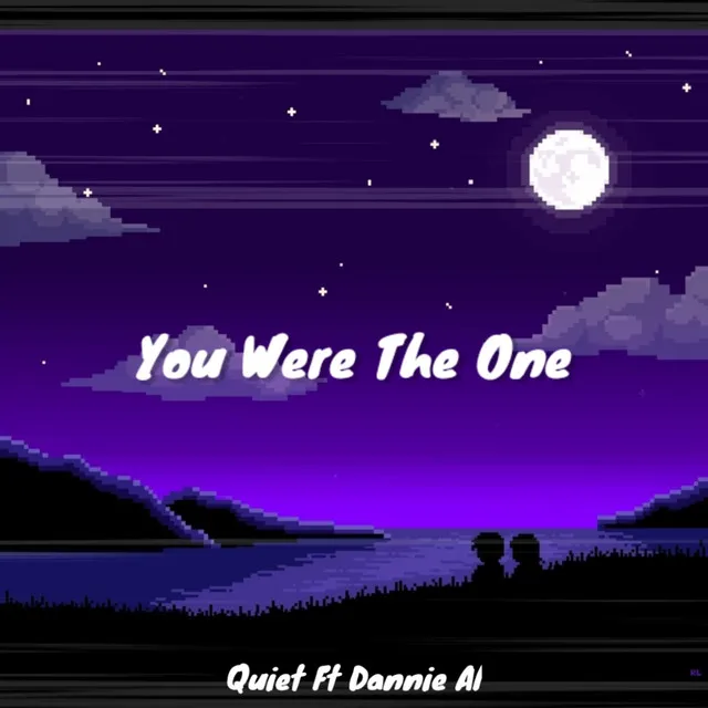 You Were The One