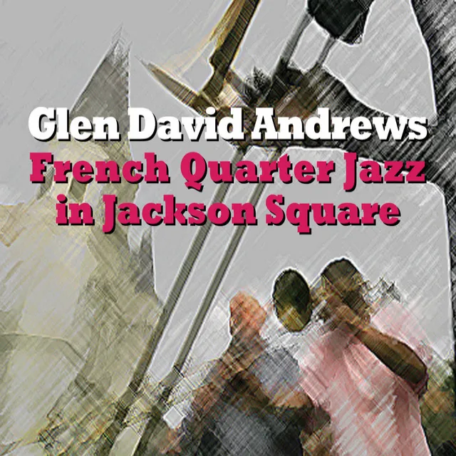 French Quarter Jazz in Jackson Square