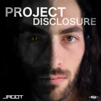 Project Disclosure by J Root