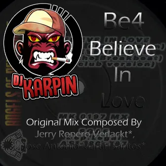 Believe in Love by DJ Karpin