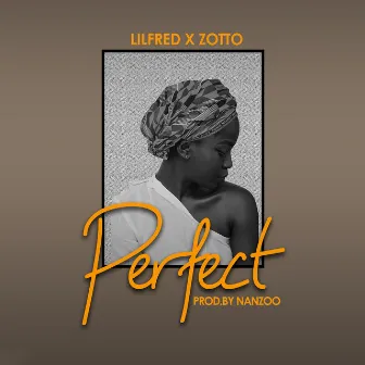 Perfect by Lilfred