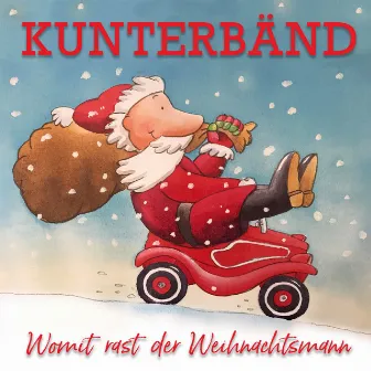 Womit rast der Weihnachtsmann by Lucie Schäfer