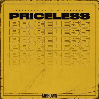 Priceless by Mbrown