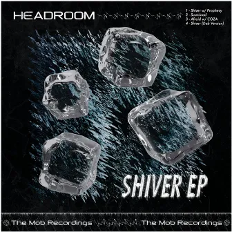 Shiver EP by Headroom