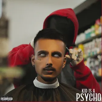 Kid Is A Psycho by MC INSANE