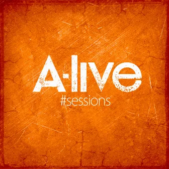 Orange Sessions by A-Live