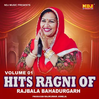 Hits Ragni Of Rajbala Bahudurgath, Vol. 1 by Rajbala Bahadurgadh