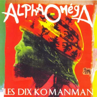 Les dix komanman by Alpha Omega