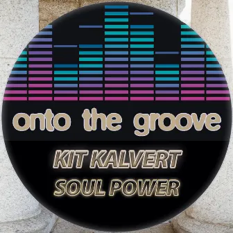 Soul Power by Kit Kalvert