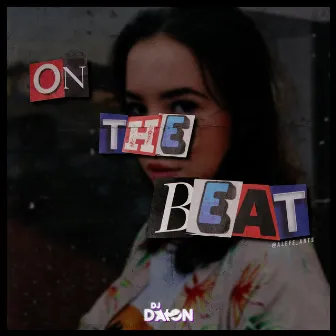 On The Beat by DJ Daion