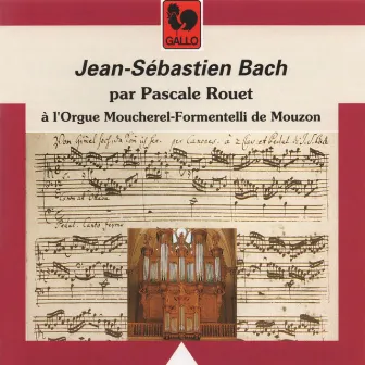 Bach à l'Orgue Moucherel-Formentelli de Mouzon by Pascale Rouet