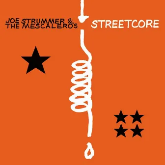 Streetcore by The Mescaleros