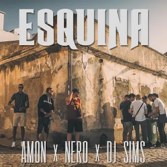 Esquina by Nero