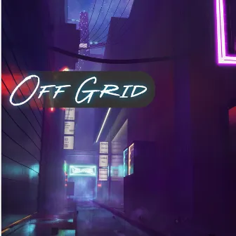 Off Grid by Cbmuze