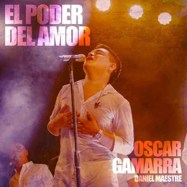 El Poder Del Amor - Live