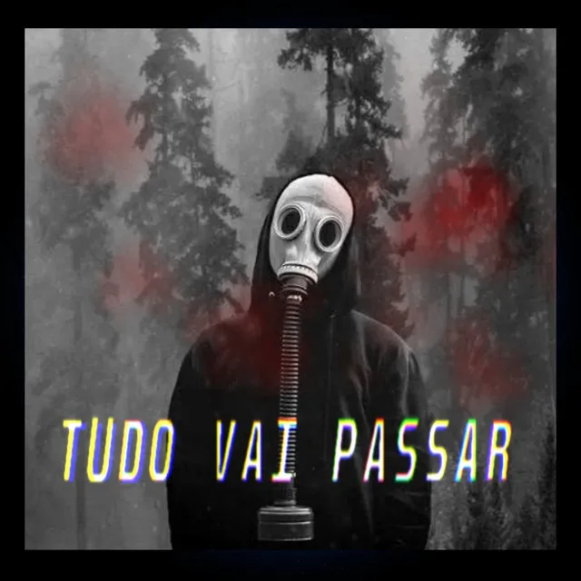 Tudo Vai Passar