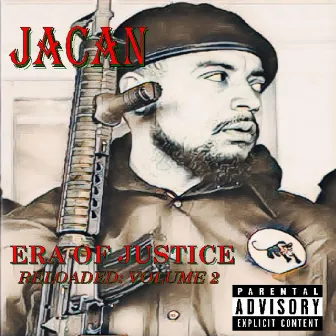 Era Of Justice Reloaded: Volume 2 by Jacan