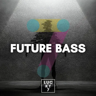 Future Bass by Ralston