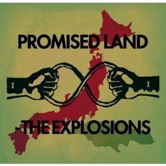 PROMISED LAND by The Explosions