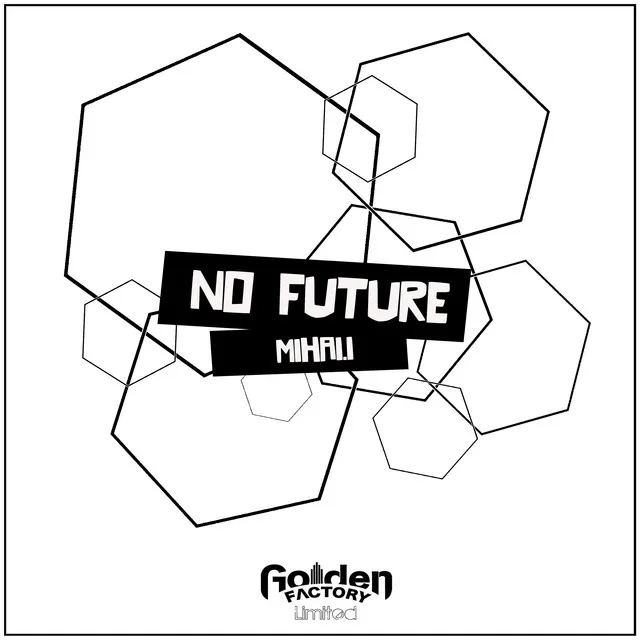 No Future