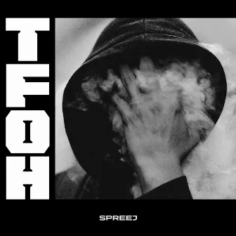 TFOH by SPREEJ