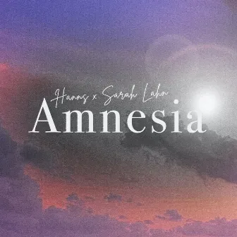 Amnesia by Sarah Lahn