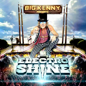 Electro Shine by Big Kenny