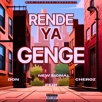 Rende Ya Genge by MAD STUDIOS