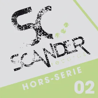 Scander Hors Serie 02 by Anton Desire