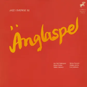 Jazz i Sverige '82 by Anglaspel