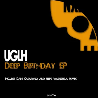 Deep Birthday Ep by UGLH