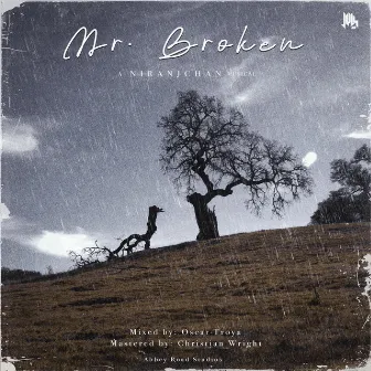 Mr. Broken by Niranjchan