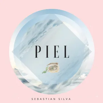 Piel by Sebastián Silva